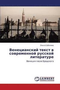 bokomslag Venetsianskiy Tekst V Sovremennoy Russkoy Literature
