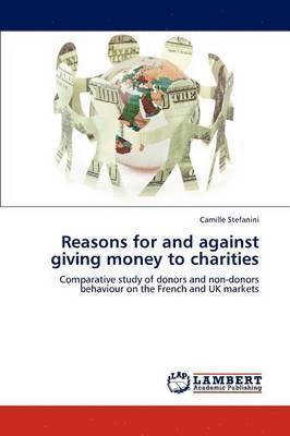 Reasons for and against giving money to charities 1