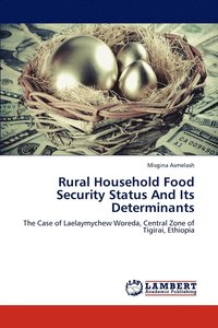 bokomslag Rural Household Food Security Status And Its Determinants