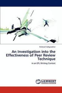 bokomslag An Investigation into the Effectiveness of Peer Review Technique