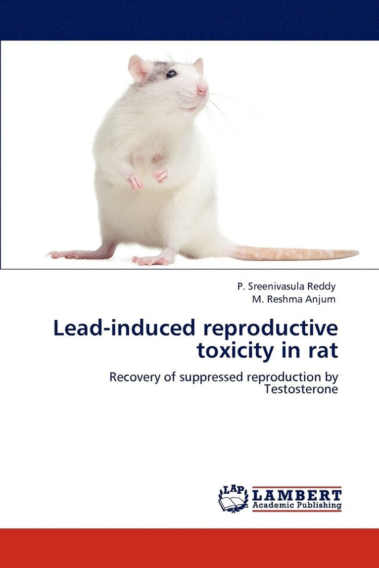 Lead-induced reproductive toxicity in rat 1