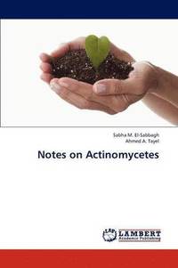 bokomslag Notes on Actinomycetes