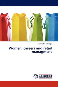 bokomslag Women, careers and retail managment