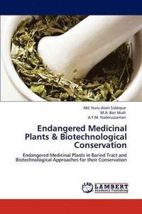 bokomslag Endangered Medicinal Plants &; Biotechnological Conservation