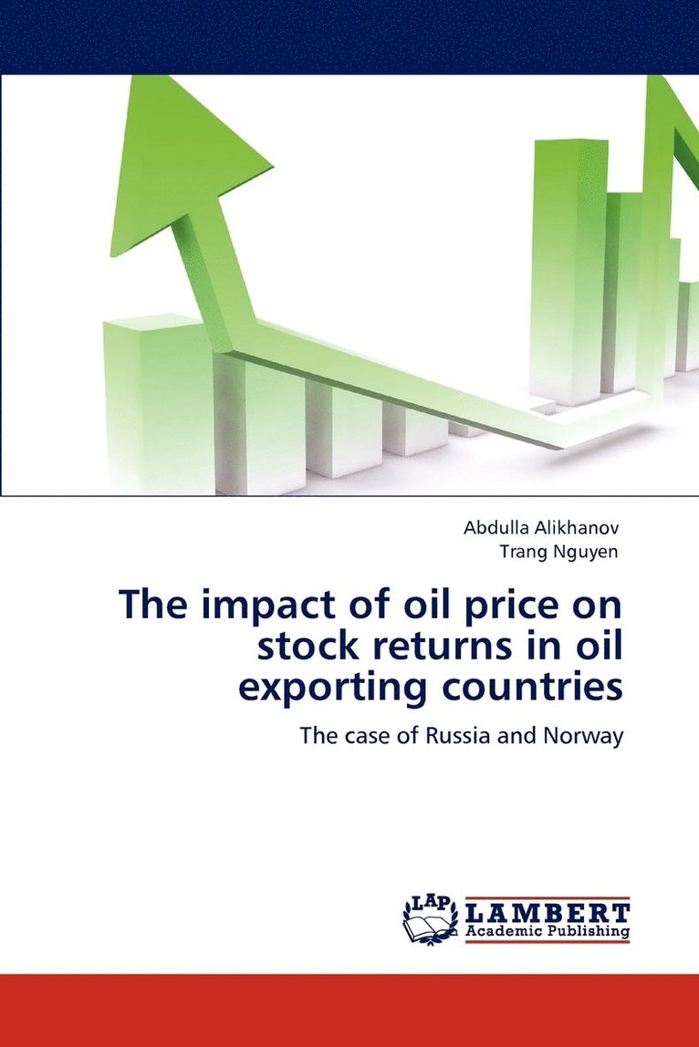 The impact of oil price on stock returns in oil exporting countries 1