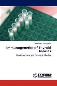 bokomslag Immunogenetics of Thyroid Diseases