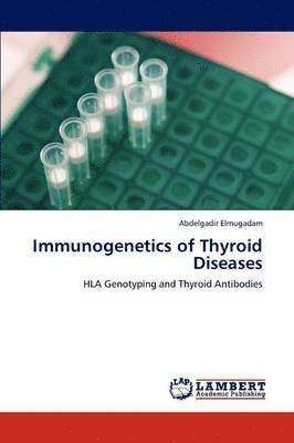 Immunogenetics of Thyroid Diseases 1