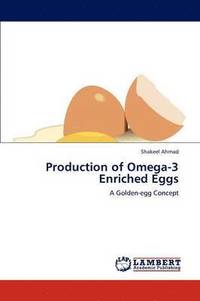 bokomslag Production of Omega-3 Enriched Eggs