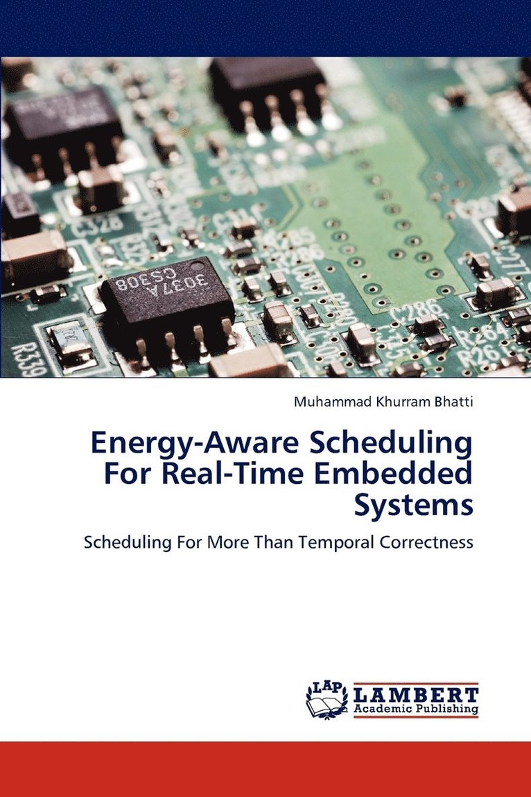 Energy-Aware Scheduling For Real-Time Embedded Systems 1