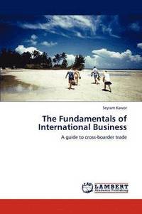 bokomslag The Fundamentals of International Business