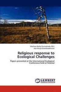 bokomslag Religious Response to Ecological Challenges