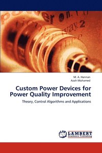 bokomslag Custom Power Devices for Power Quality Improvement