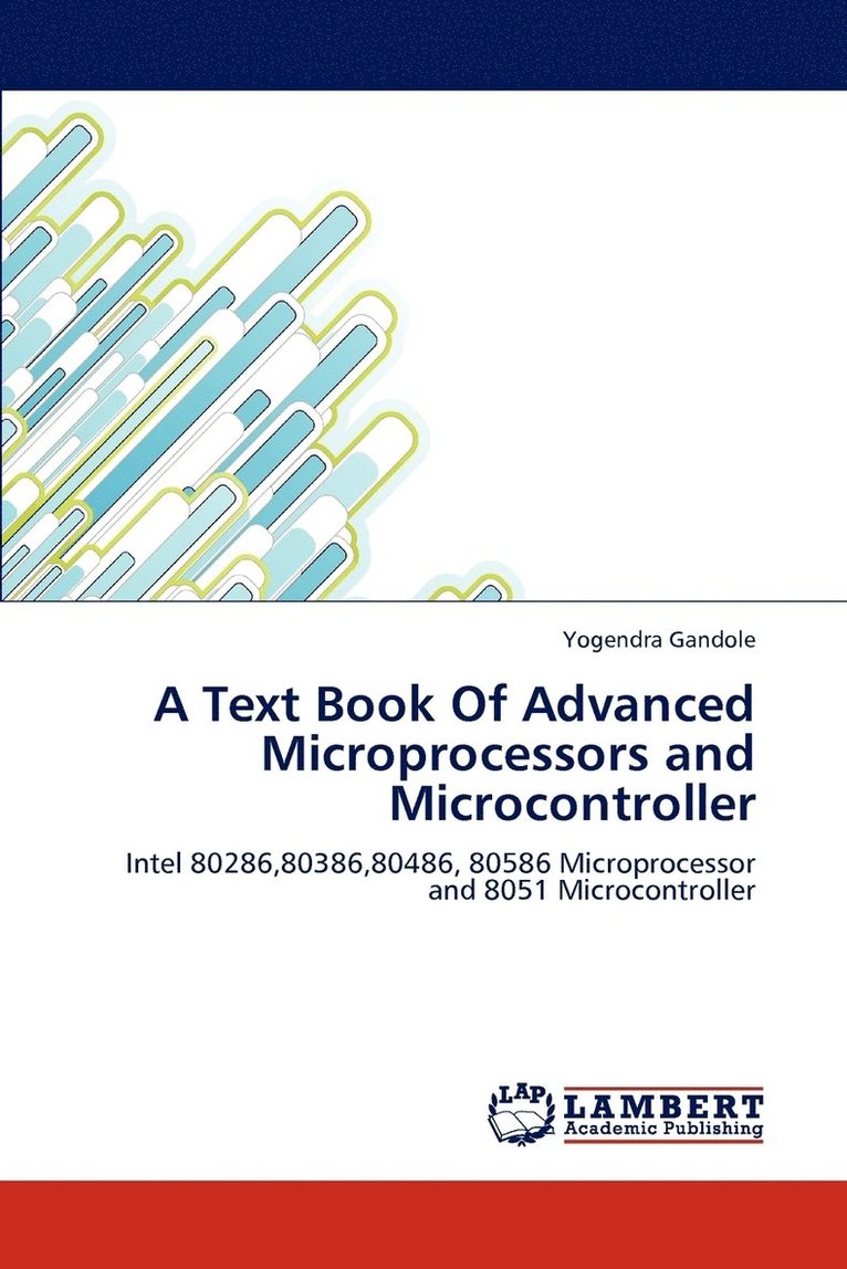 A Text Book of Advanced Microprocessors and Microcontroller 1