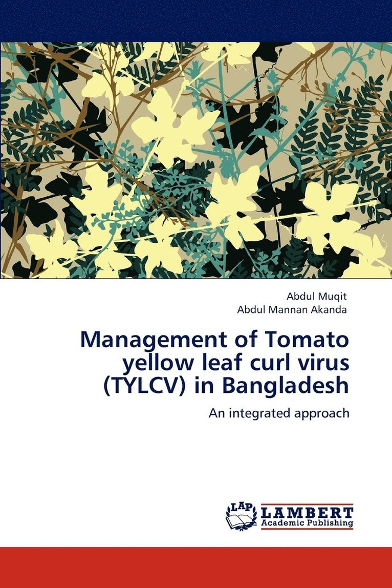 Management of Tomato Yellow Leaf Curl Virus (Tylcv) in Bangladesh 1