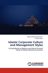 bokomslag Islamic Corporate Culture and Management Styles