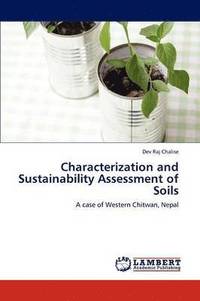 bokomslag Characterization and Sustainability Assessment of Soils