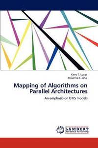 bokomslag Mapping of Algorithms on Parallel Architectures