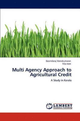 bokomslag Multi Agency Approach to Agricultural Credit