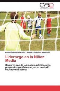 bokomslag Liderazgo En La Ninez Media