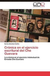 bokomslag Crnica en el ejercicio escritural del Che Guevara