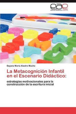 La Metacognicin Infantil en el Escenario Didctico 1
