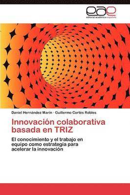 Innovacin colaborativa basada en TRIZ 1