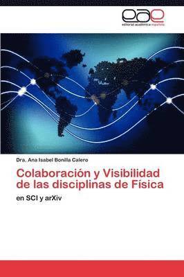 Colaboracin y Visibilidad de las disciplinas de Fsica 1