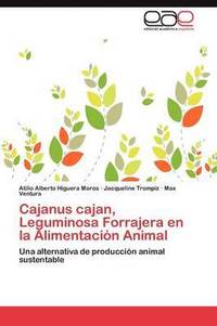 bokomslag Cajanus cajan, Leguminosa Forrajera en la Alimentacin Animal