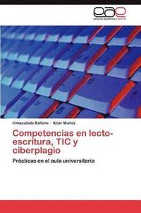 bokomslag Competencias en lecto-escritura, TIC y ciberplagio