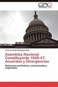 bokomslag Asamblea Nacional Constituyente 1946-47
