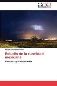 bokomslag Estudio de la ruralidad mexicana