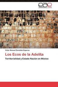 bokomslag Los Ecos de la Adelita