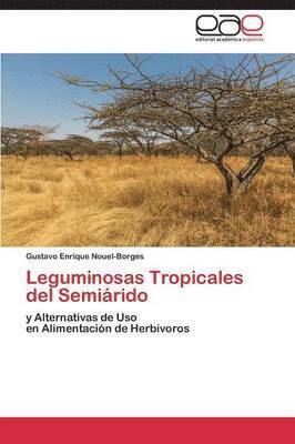 bokomslag Leguminosas Tropicales del Semirido