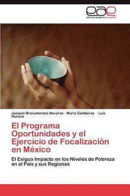El Programa Oportunidades y el Ejercicio de Focalizacin en Mxico 1