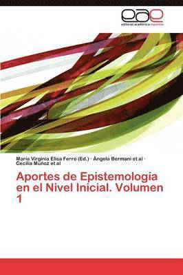 bokomslag Aportes de Epistemologia En El Nivel Inicial. Volumen 1
