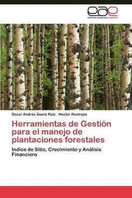 bokomslag Herramientas de Gestin para el manejo de plantaciones forestales