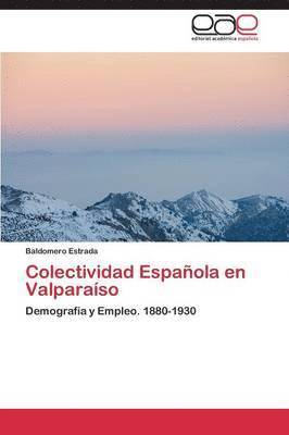 bokomslag Colectividad Espanola En Valparaiso