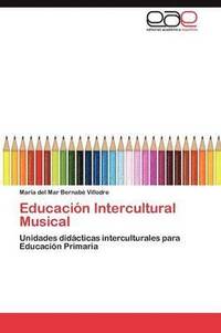 bokomslag Educacin Intercultural Musical