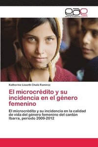 bokomslag El microcredito y su incidencia en el genero femenino