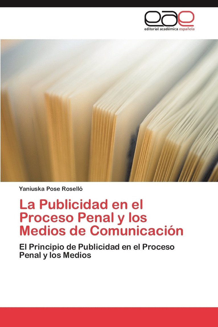 La Publicidad en el Proceso Penal y los Medios de Comunicacin 1