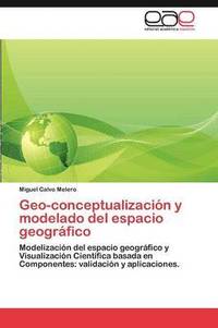 bokomslag Geo-conceptualizacin y modelado del espacio geogrfico