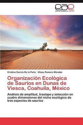 Organizacin Ecolgica de Saurios en Dunas de Viesca, Coahuila, Mxico 1