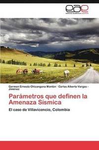 bokomslag Parmetros que definen la Amenaza Ssmica