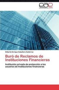 bokomslag Bur de Reclamos de Instituciones Financieras
