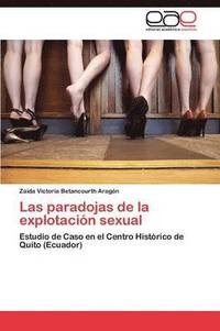 bokomslag Las Paradojas de La Explotacion Sexual