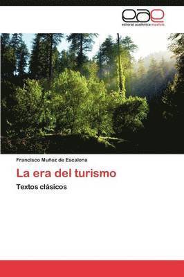 La Era del Turismo 1