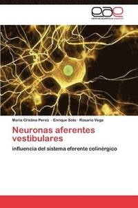 bokomslag Neuronas aferentes vestibulares