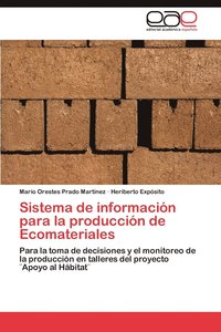bokomslag Sistema de Informacion Para La Produccion de Ecomateriales