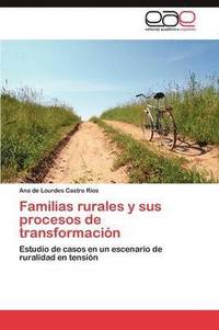 bokomslag Familias rurales y sus procesos de transformacin