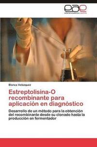 bokomslag Estreptolisina-O recombinante para aplicacin en diagnstico